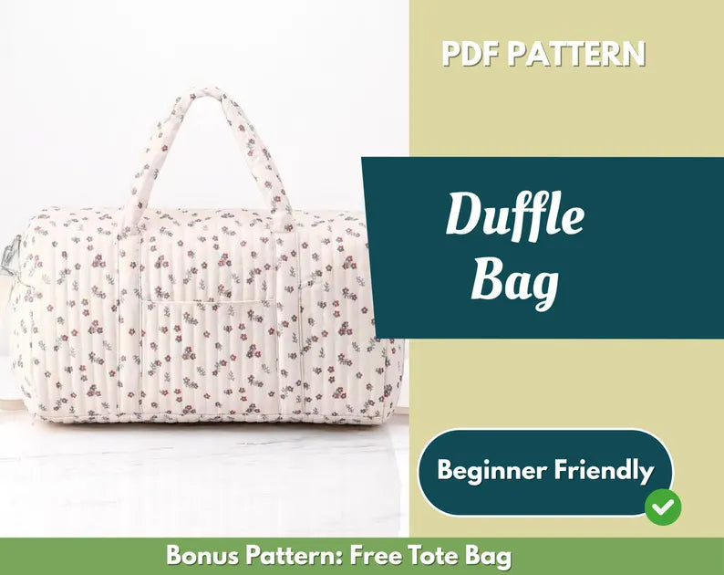 Duffle Bag Sewing Pattern | Travel Bag Pattern | Beginner Pattern | Bag Pattern | Sewing Pattern | PDF Sewing Pattern | Large Bag Pattern