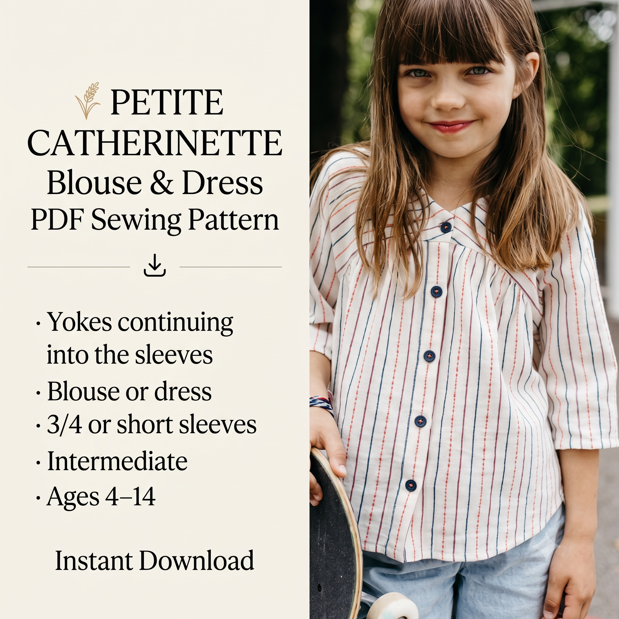PETITE CATHERINETTE Kids Blouse Sewing Pattern PDF, Girls Blouse & Dress, Yoke Detail, 3/4 or Short Sleeve, Button Front, Ages 4–14 Years